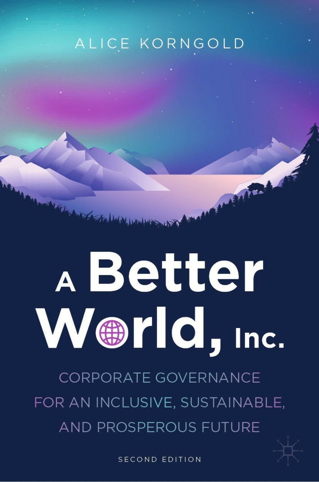 A Better World, Inc. Corporate Governance for an Inclusive, Sustainable, and Prosperous Future 2nd Edition - (PDF/EPUB Version)