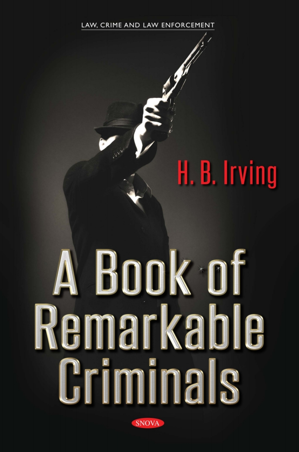 A Book of Remarkable Criminals â€“ PDF/EPUB Version Downloadable