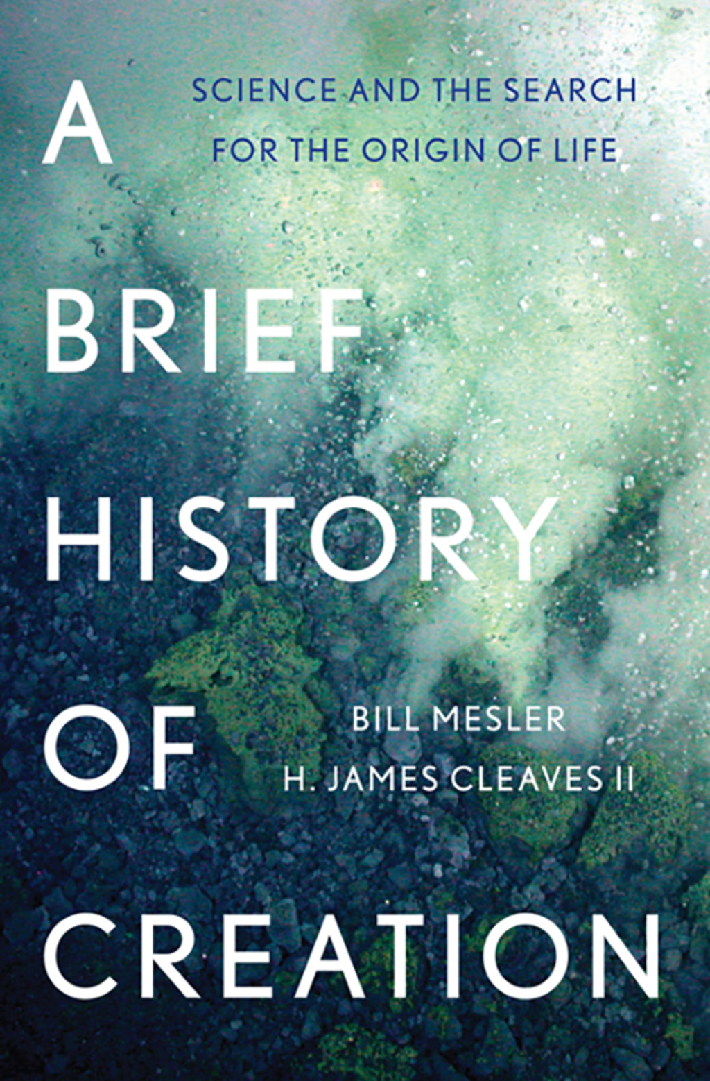 A Brief History of Creation: Science and the Search for the Origin of Life - (PDF/EPUB Version)