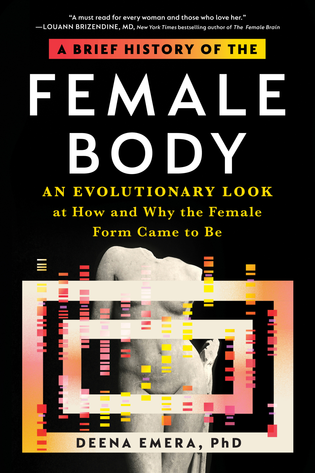A Brief History of the Female Body An Evolutionary Look at How and Why the Female Form Came to Be - (PDF/EPUB Version)