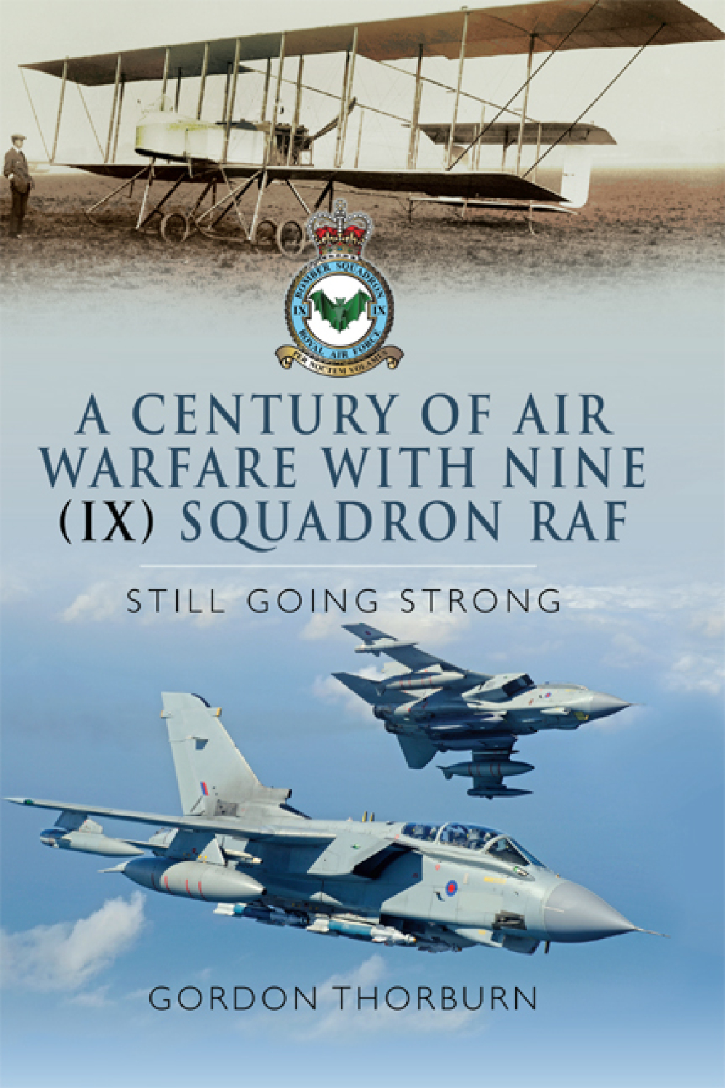 A Century of Air Warfare With Nine (IX) Squadron, RAF - (PDF/EPUB Version)