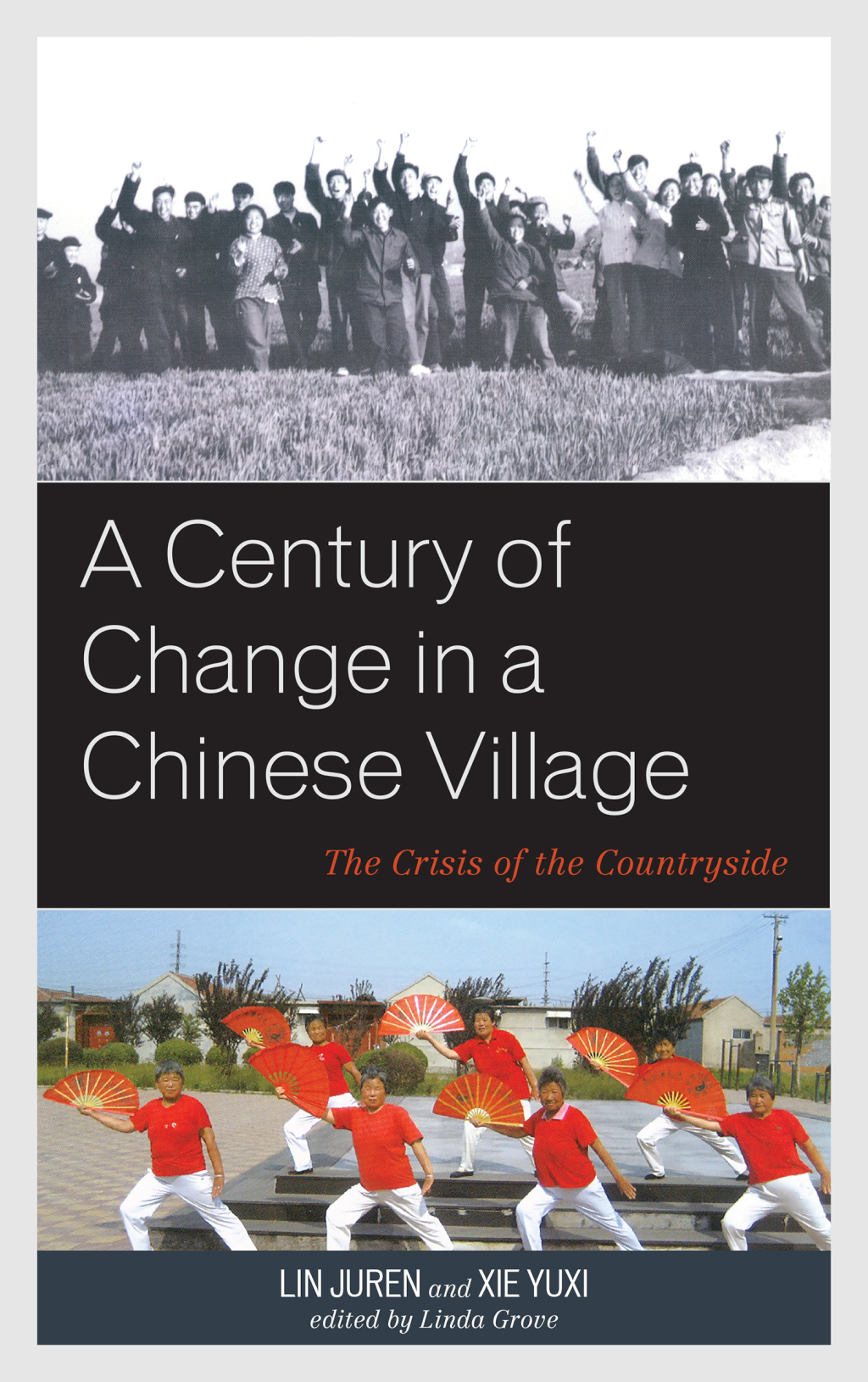 A Century of Change in a Chinese Village The Crisis of the Countryside 1st Edition â€“ PDF/EPUB Version Downloadable