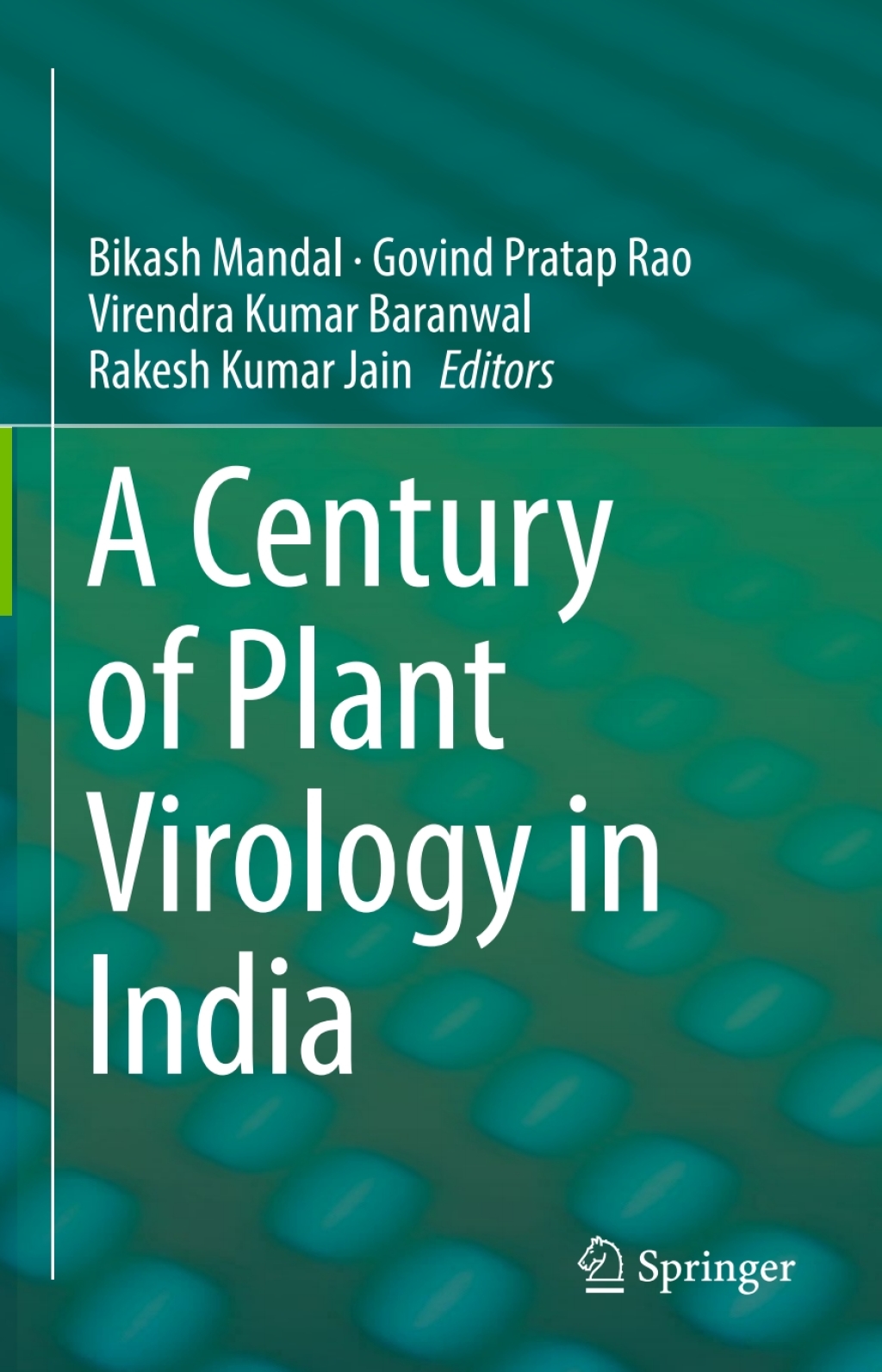 A Century of Plant Virology in India â€“ PDF/EPUB Version Downloadable