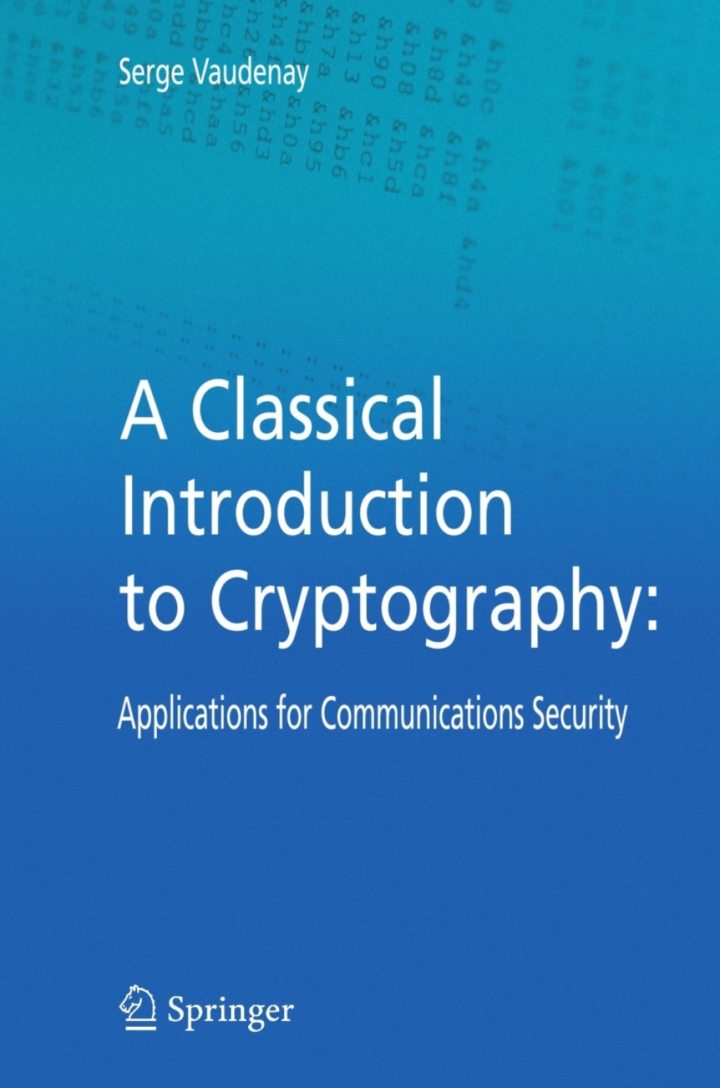 A Classical Introduction to Cryptography Applications for ...