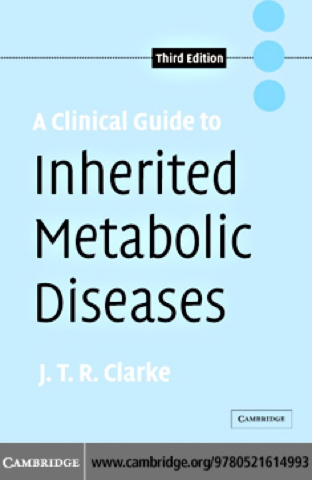 A Clinical Guide to Inherited Metabolic Diseases 3rd Edition â€“ PDF/EPUB Version Downloadable