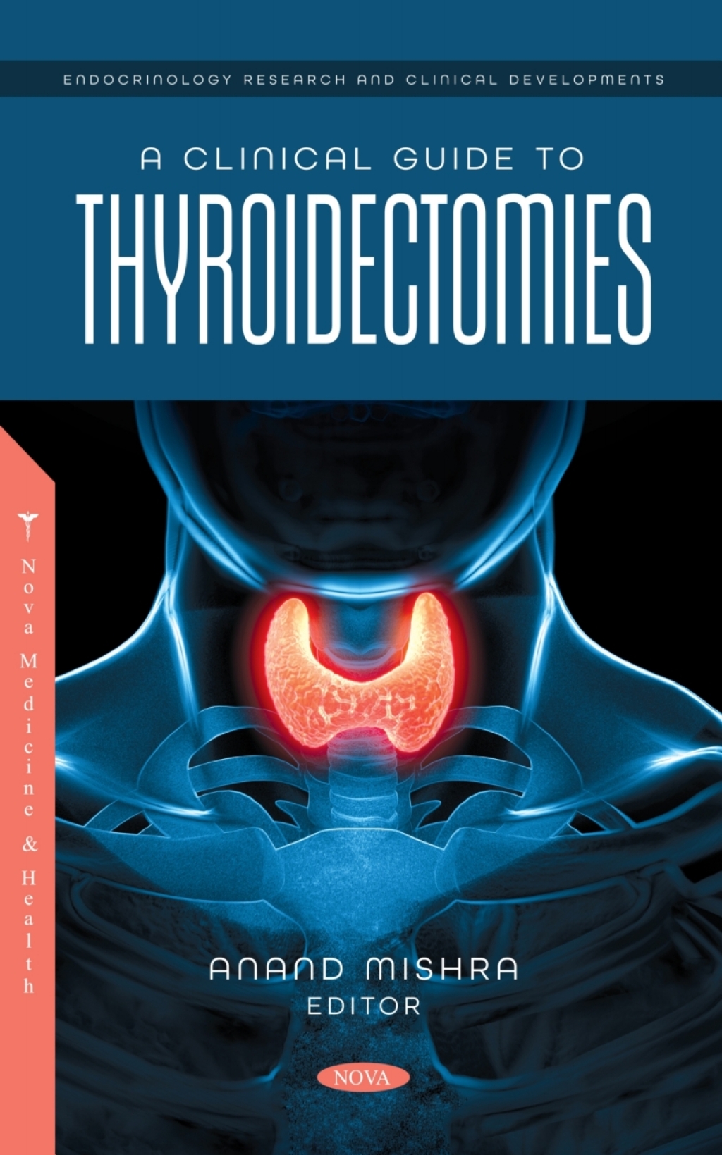 A Clinical Guide to Thyroidectomies â€“ PDF/EPUB Version Downloadable