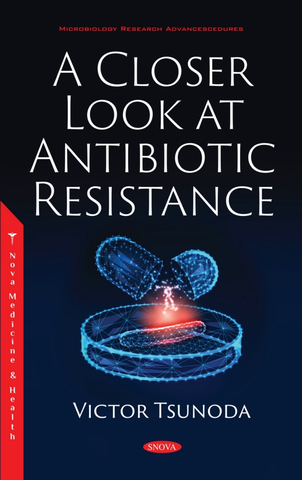 A Closer Look at Antibiotic Resistance â€“ PDF/EPUB Version Downloadable