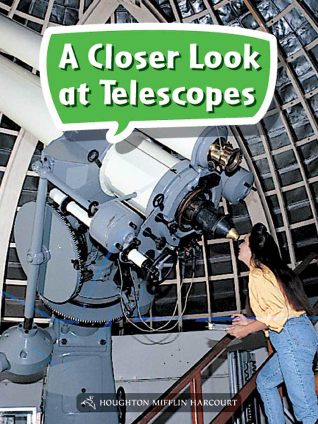 A Closer Look at Telescopes 1st Edition - (PDF/EPUB Version)