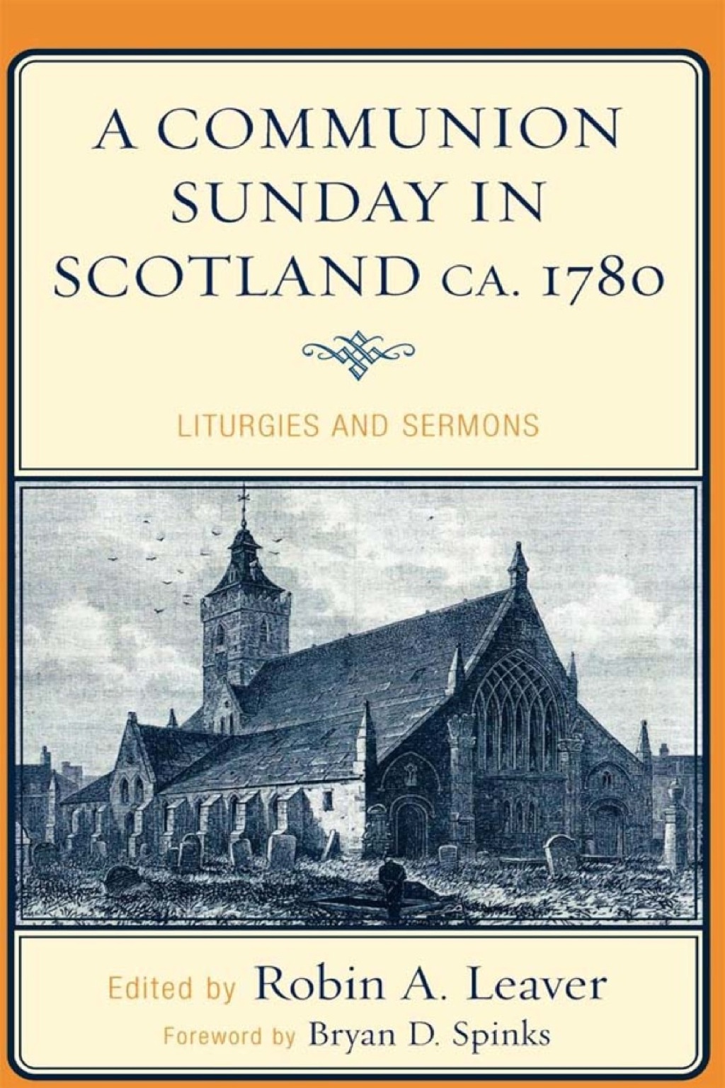 A Communion Sunday in Scotland ca. 1780 13th Edition â€“ PDF/EPUB Version Downloadable