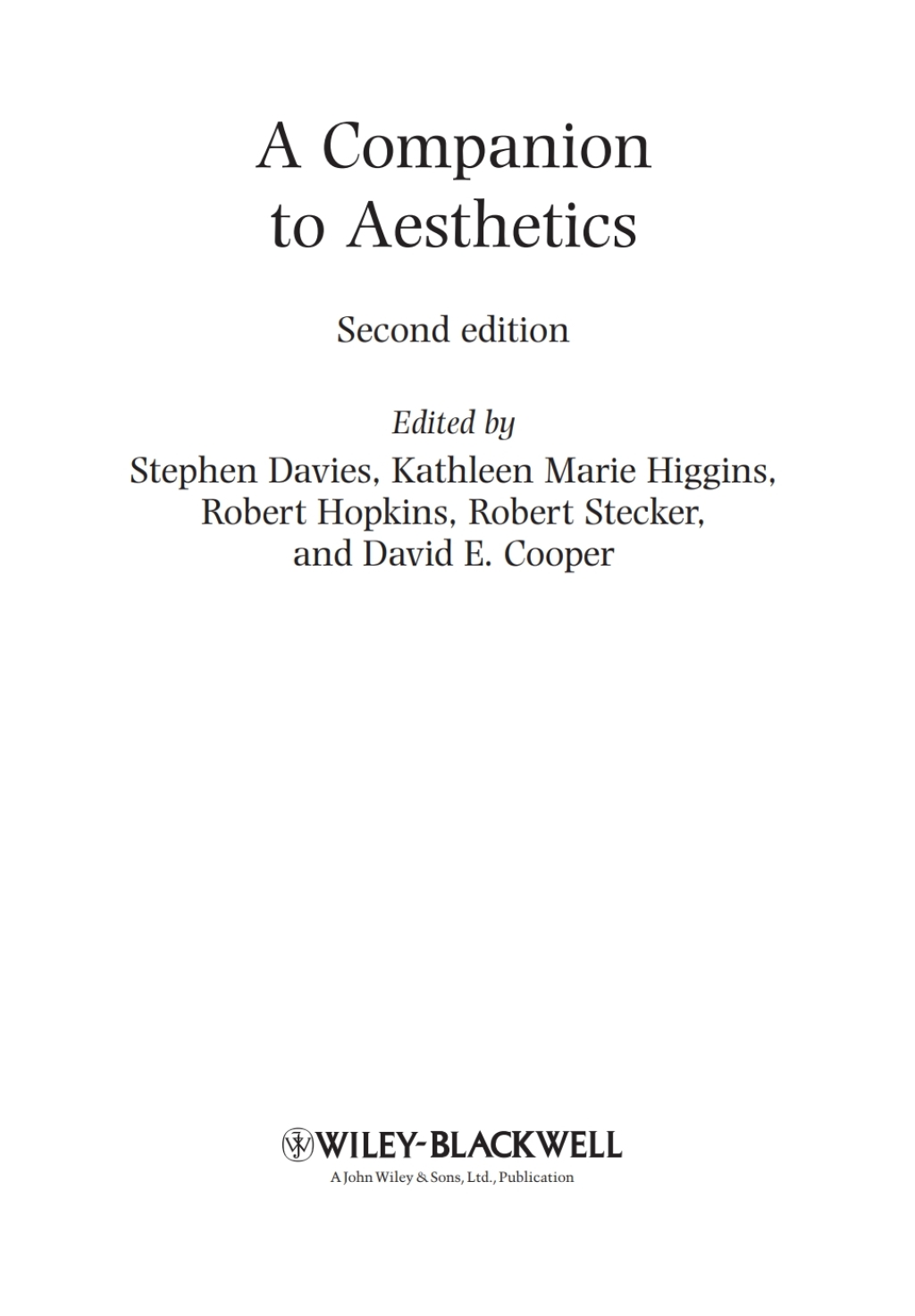 A Companion to Aesthetics 2nd Edition â€“ PDF/EPUB Version Downloadable