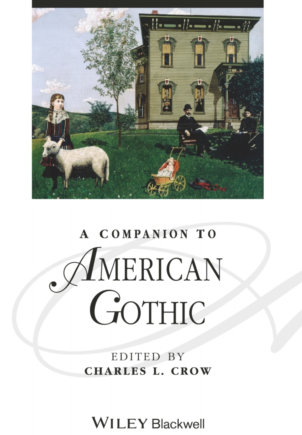A Companion to American Gothic 1st Edition â€“ PDF/EPUB Version Downloadable