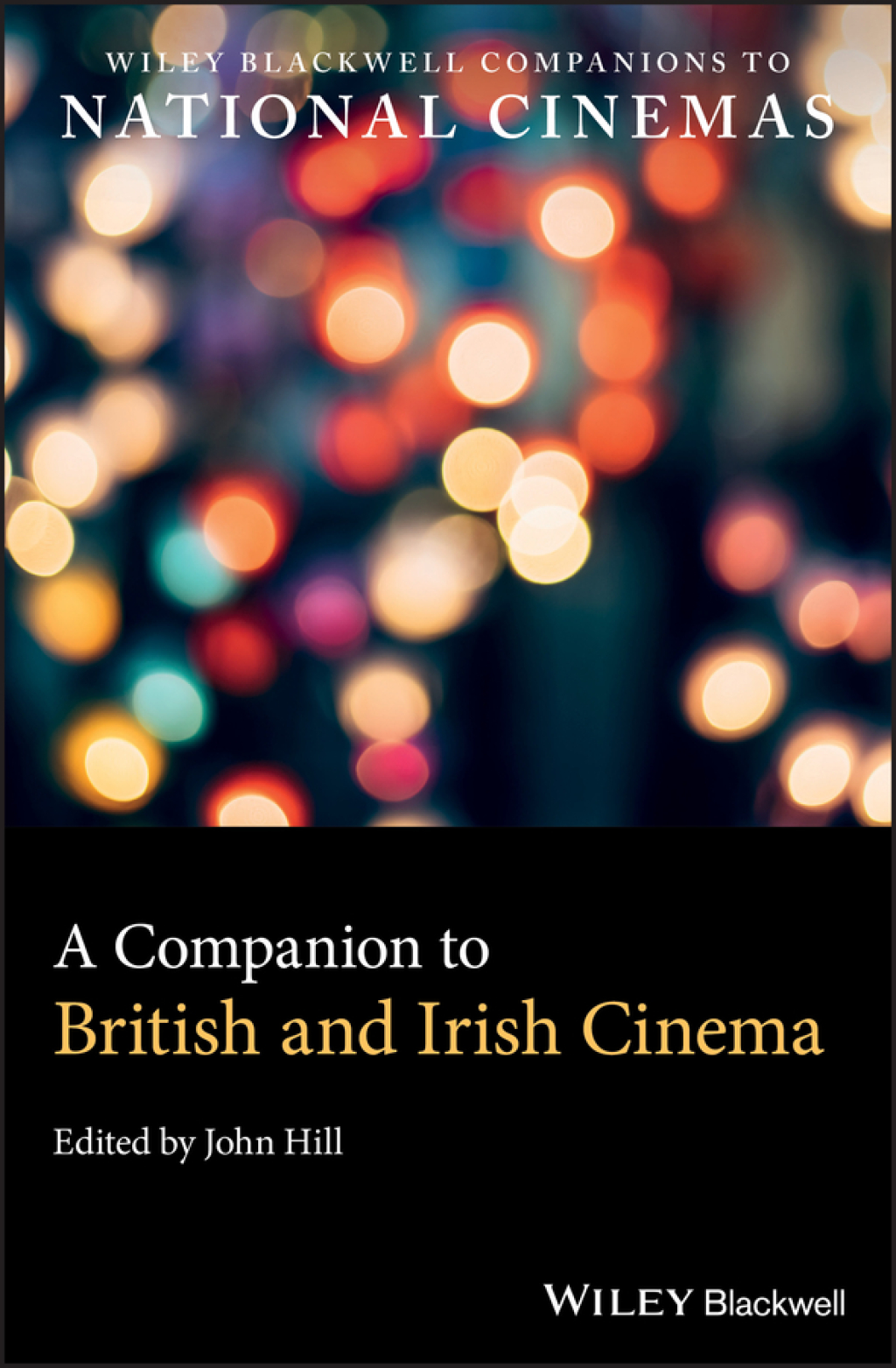 A Companion to British and Irish Cinema 1st Edition â€“ PDF/EPUB Version Downloadable