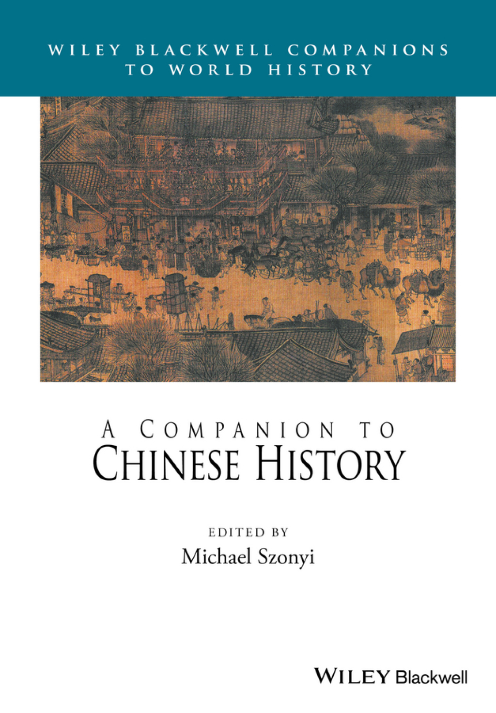 A Companion to Chinese History 1st Edition â€“ PDF/EPUB Version Downloadable