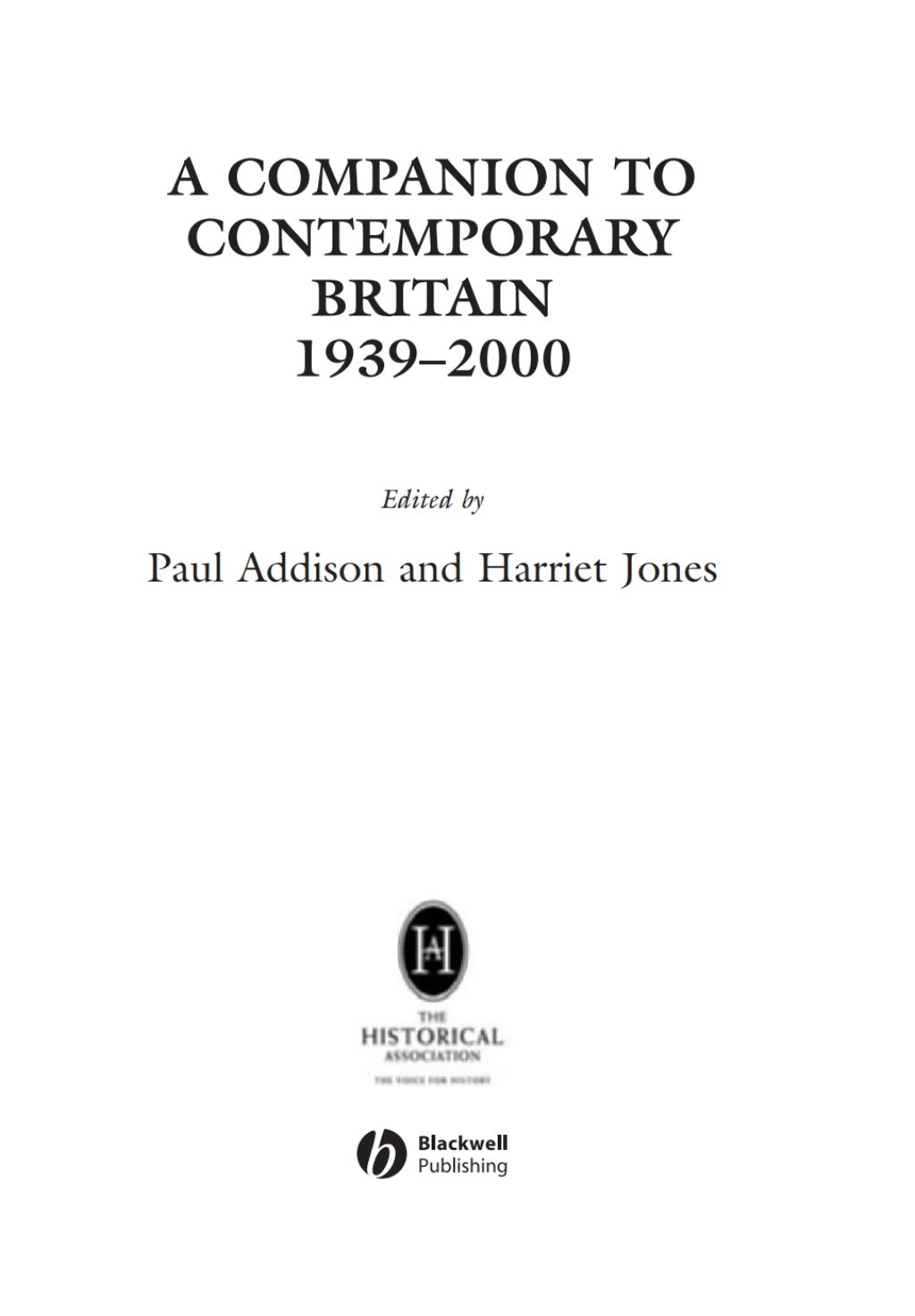 A Companion to Contemporary Britain 1939 - 2000 1939-2000 1st Edition â€“ PDF/EPUB Version Downloadable