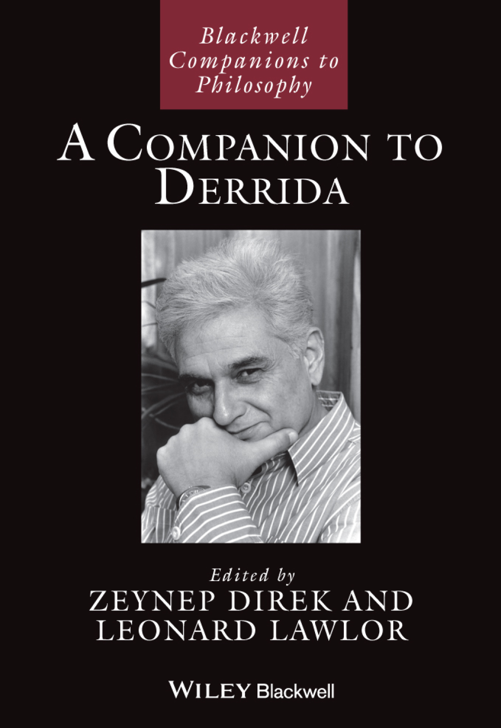 A Companion to Derrida 1st Edition â€“ PDF/EPUB Version Downloadable