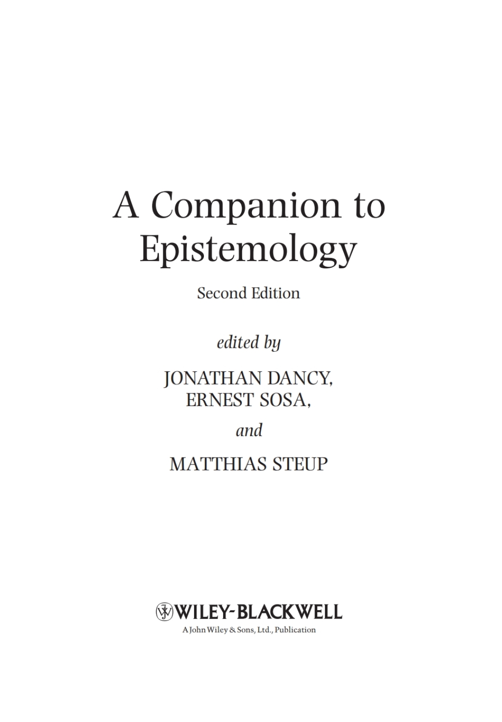 A Companion to Epistemology 2nd Edition â€“ PDF/EPUB Version Downloadable