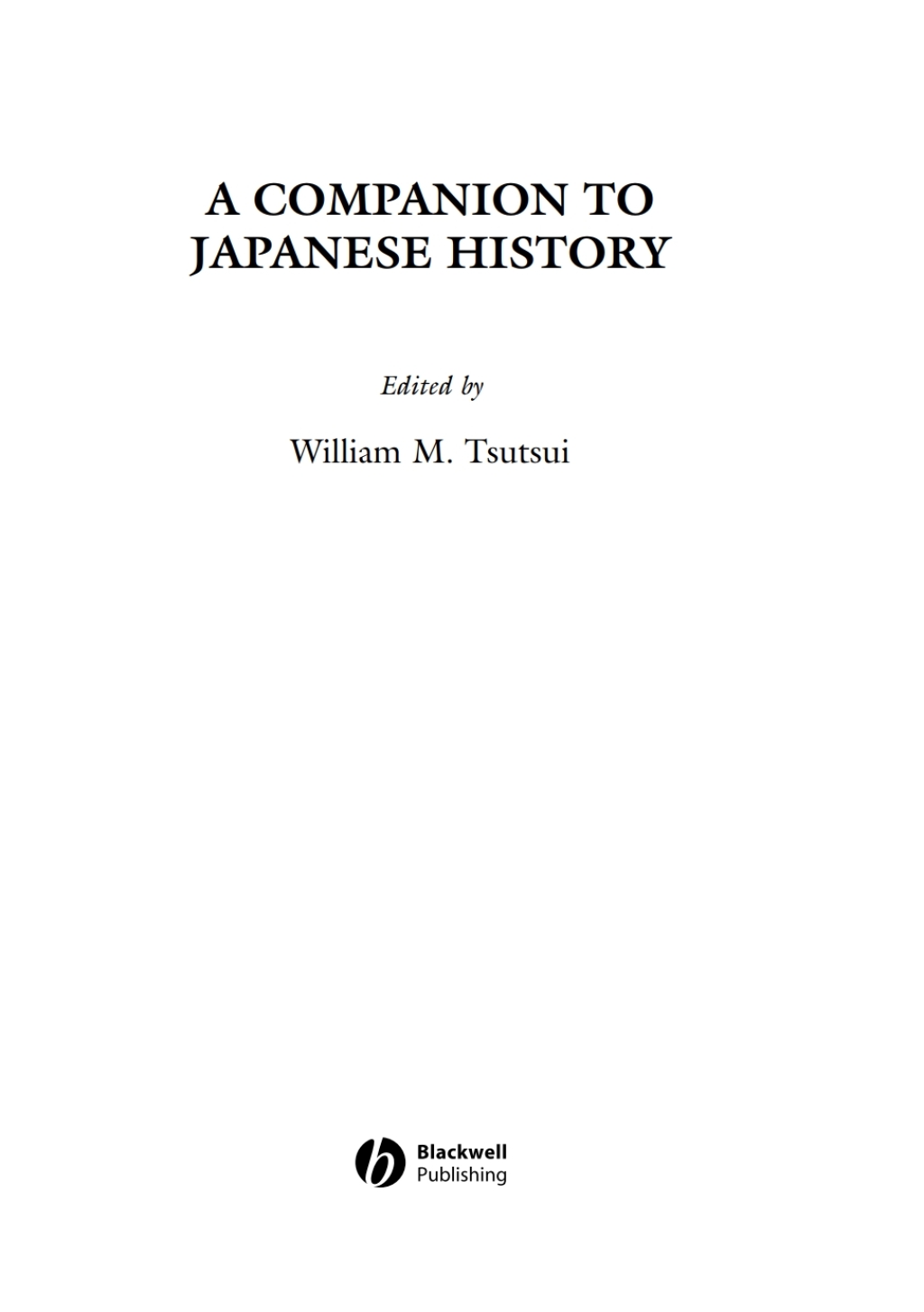 A Companion to Japanese History 1st Edition â€“ PDF/EPUB Version Downloadable