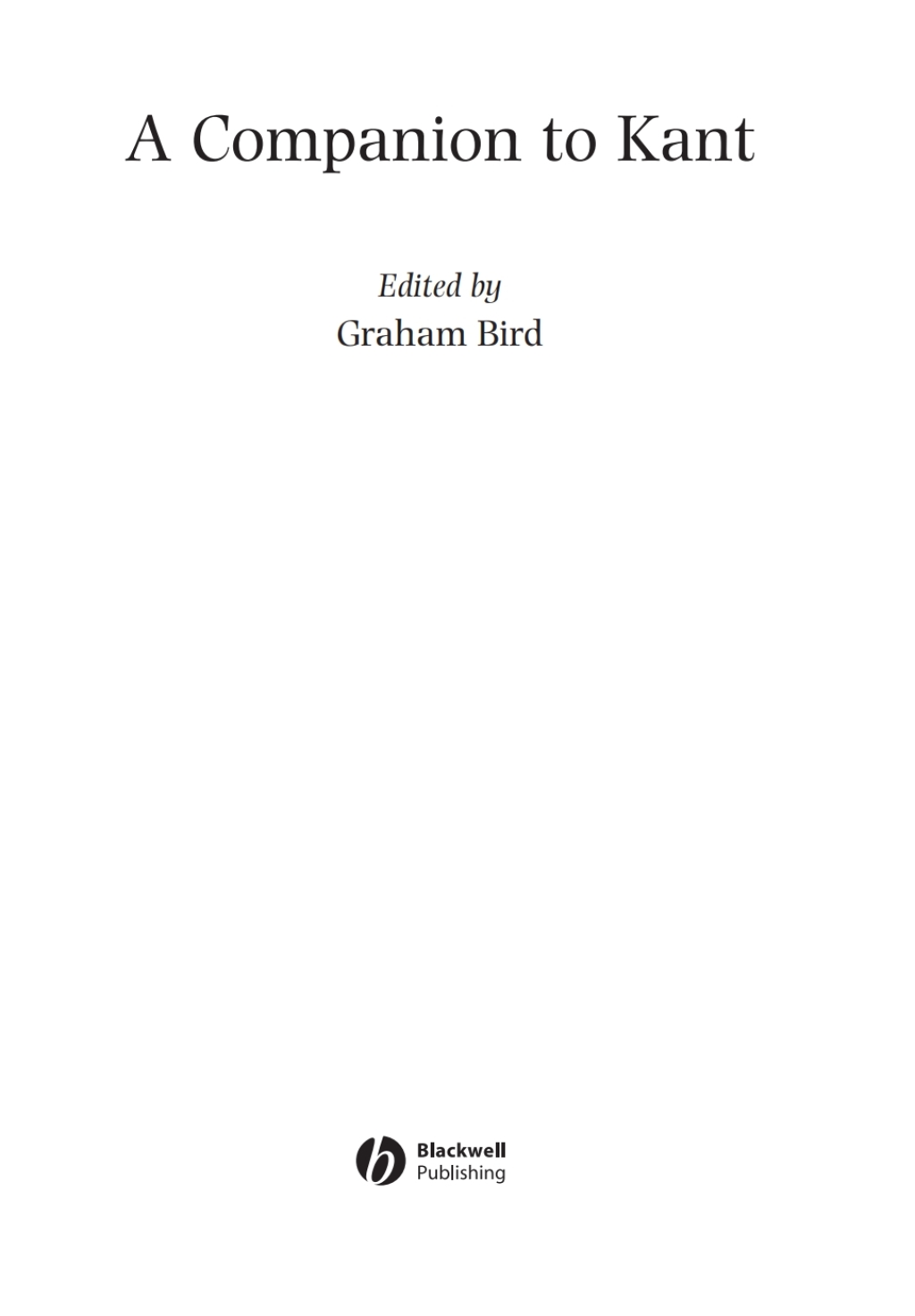 A Companion to Kant 1st Edition â€“ PDF/EPUB Version Downloadable