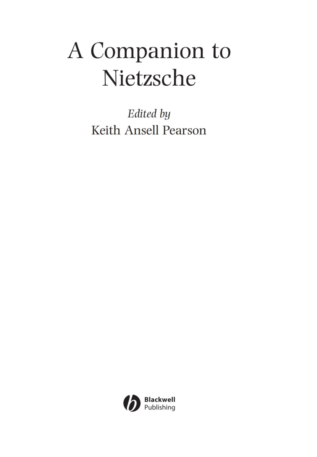 A Companion to Nietzsche 1st Edition â€“ PDF/EPUB Version Downloadable
