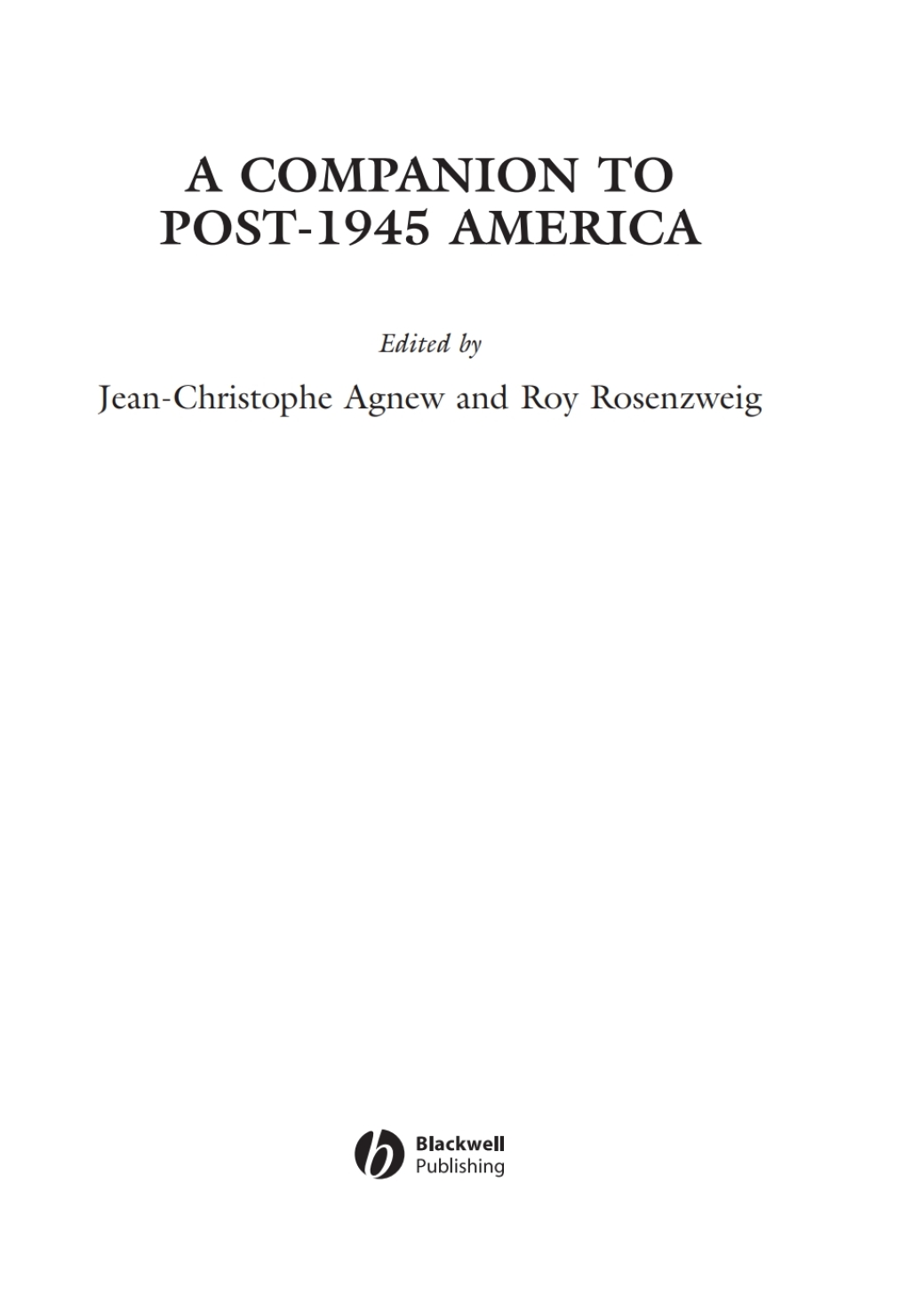 A Companion to Post-1945 America 1st Edition â€“ PDF/EPUB Version Downloadable