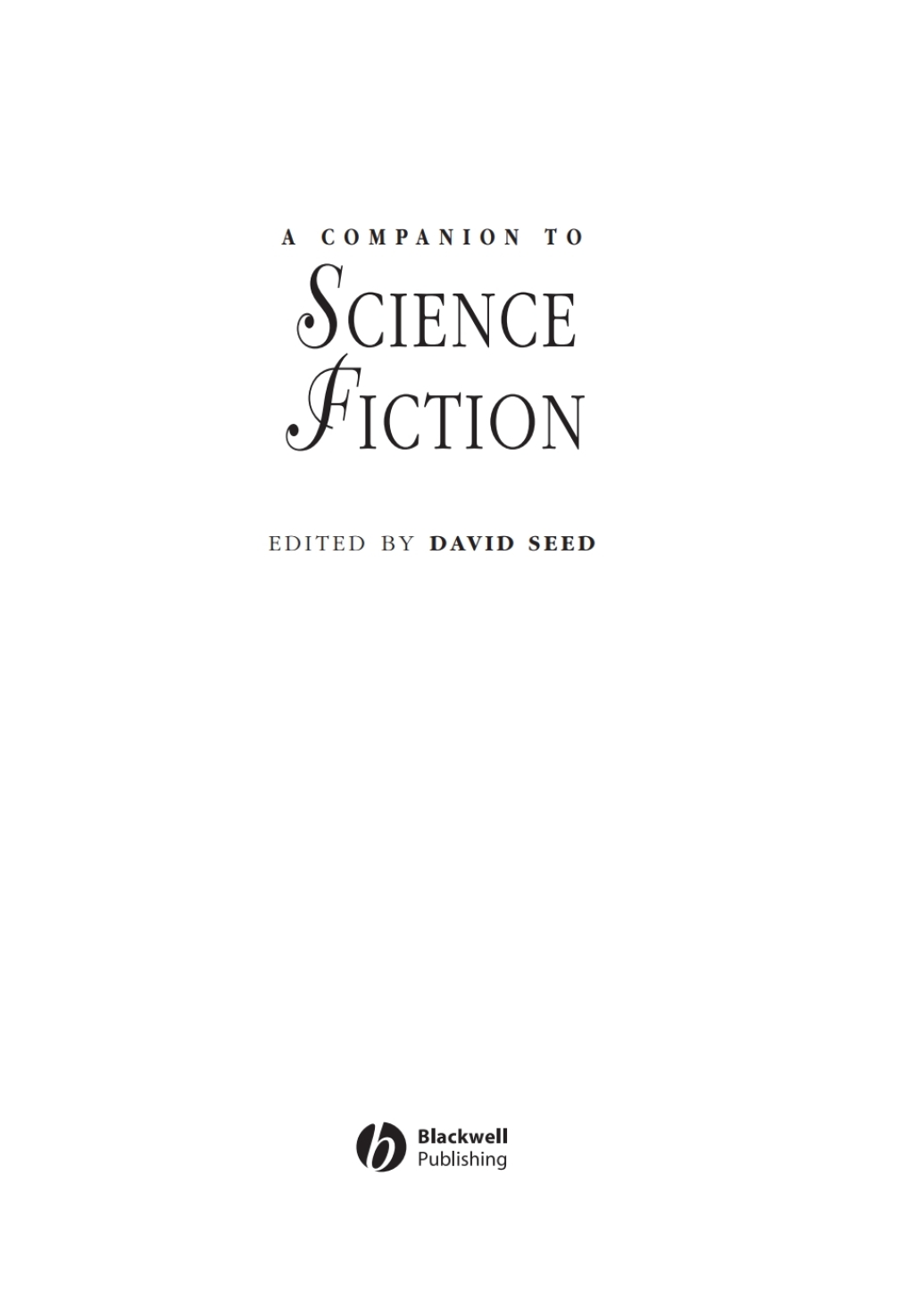 A Companion to Science Fiction 1st Edition â€“ PDF/EPUB Version Downloadable