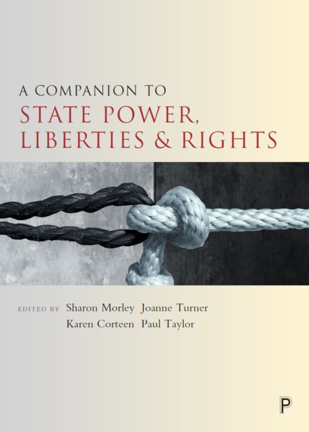 A Companion to State Power, Liberties and Rights 1st Edition â€“ PDF/EPUB Version Downloadable