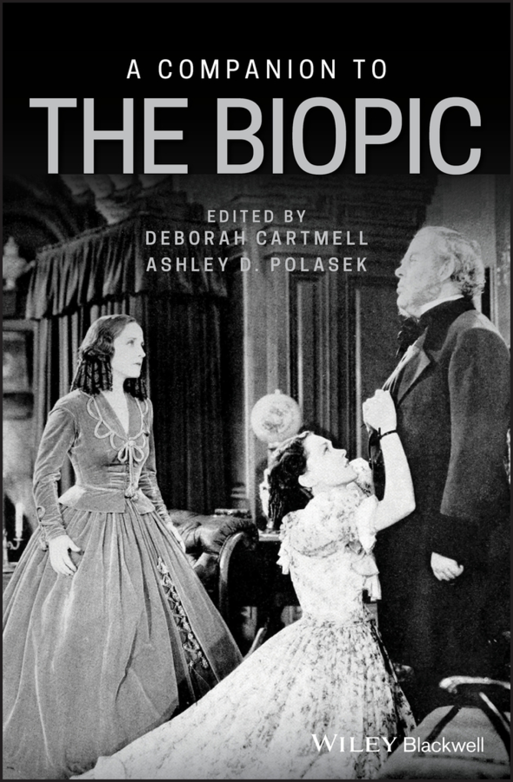 A Companion to the Biopic 1st Edition â€“ PDF/EPUB Version Downloadable