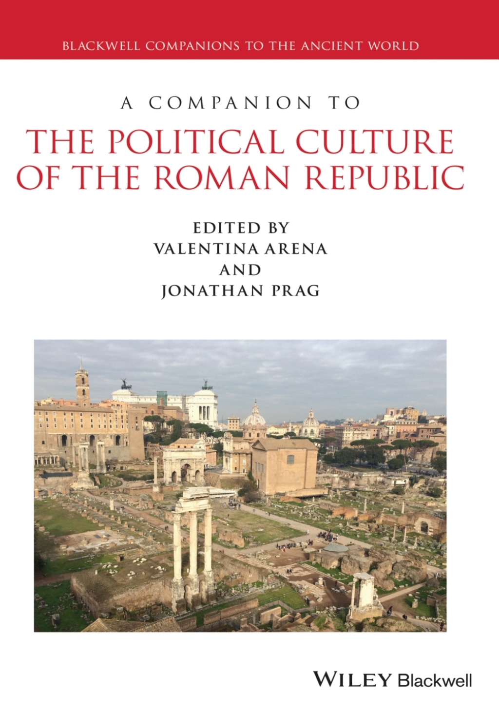A Companion to the Political Culture of the Roman Republic 1st Edition â€“ PDF/EPUB Version Downloadable
