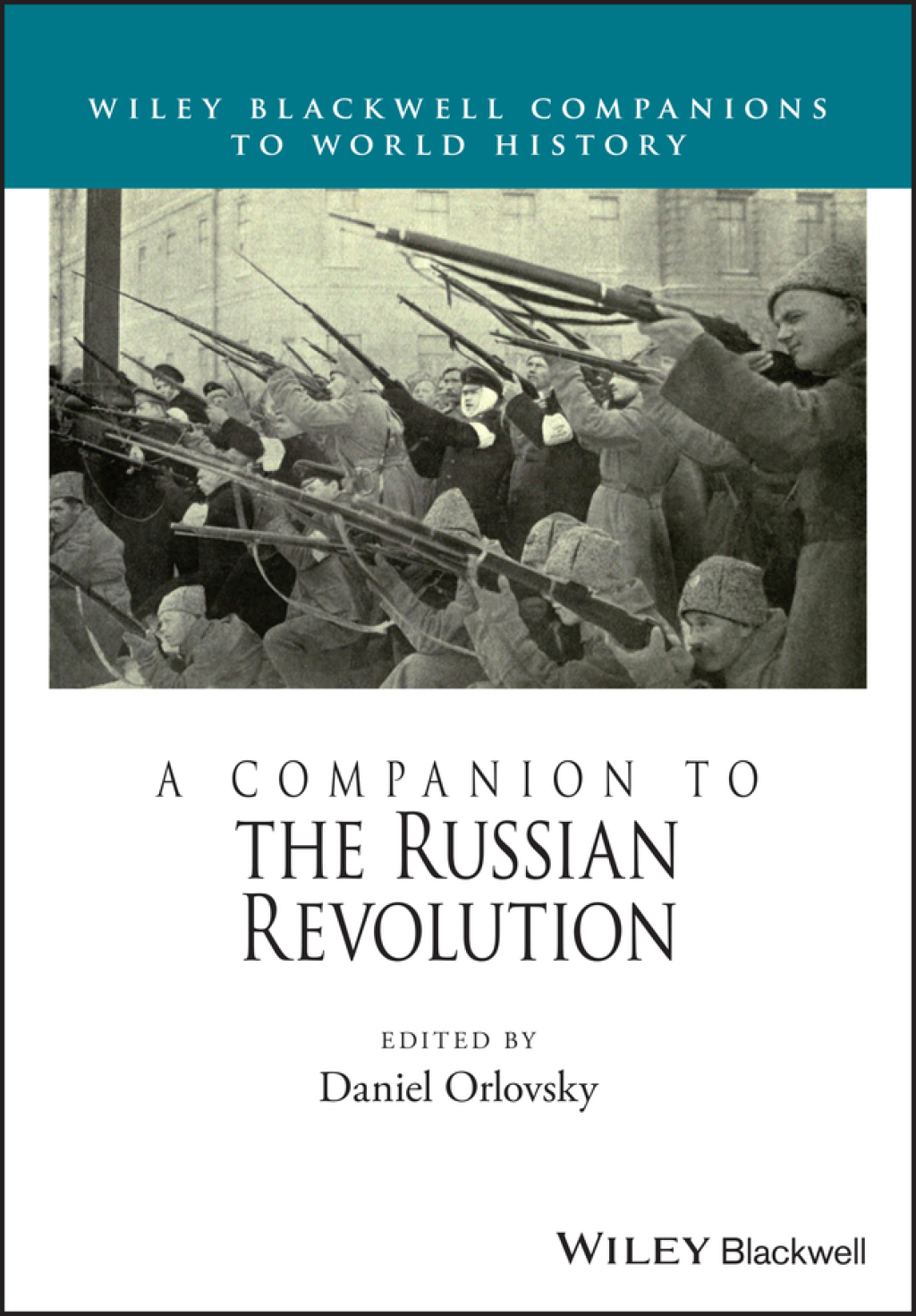 A Companion to the Russian Revolution 1st Edition â€“ PDF/EPUB Version Downloadable