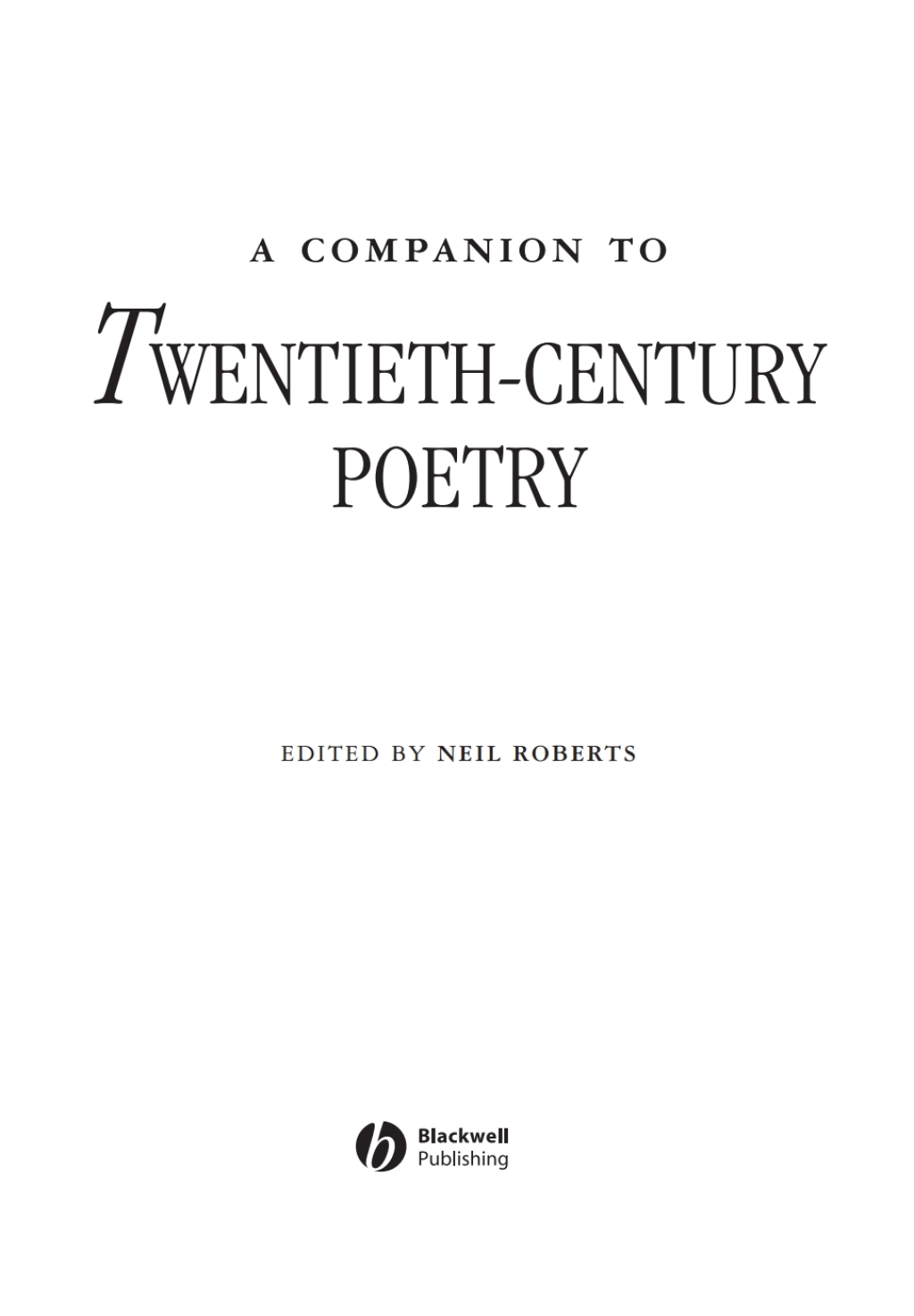 A Companion to Twentieth-Century Poetry 1st Edition â€“ PDF/EPUB Version Downloadable