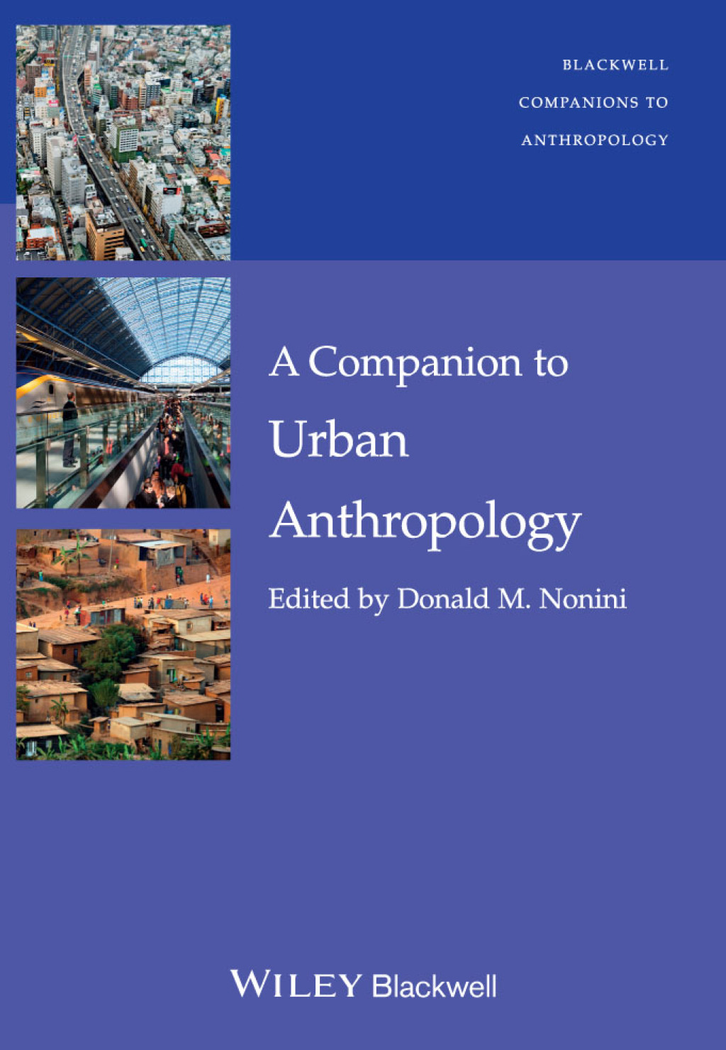 A Companion to Urban Anthropology 1st Edition â€“ PDF/EPUB Version Downloadable