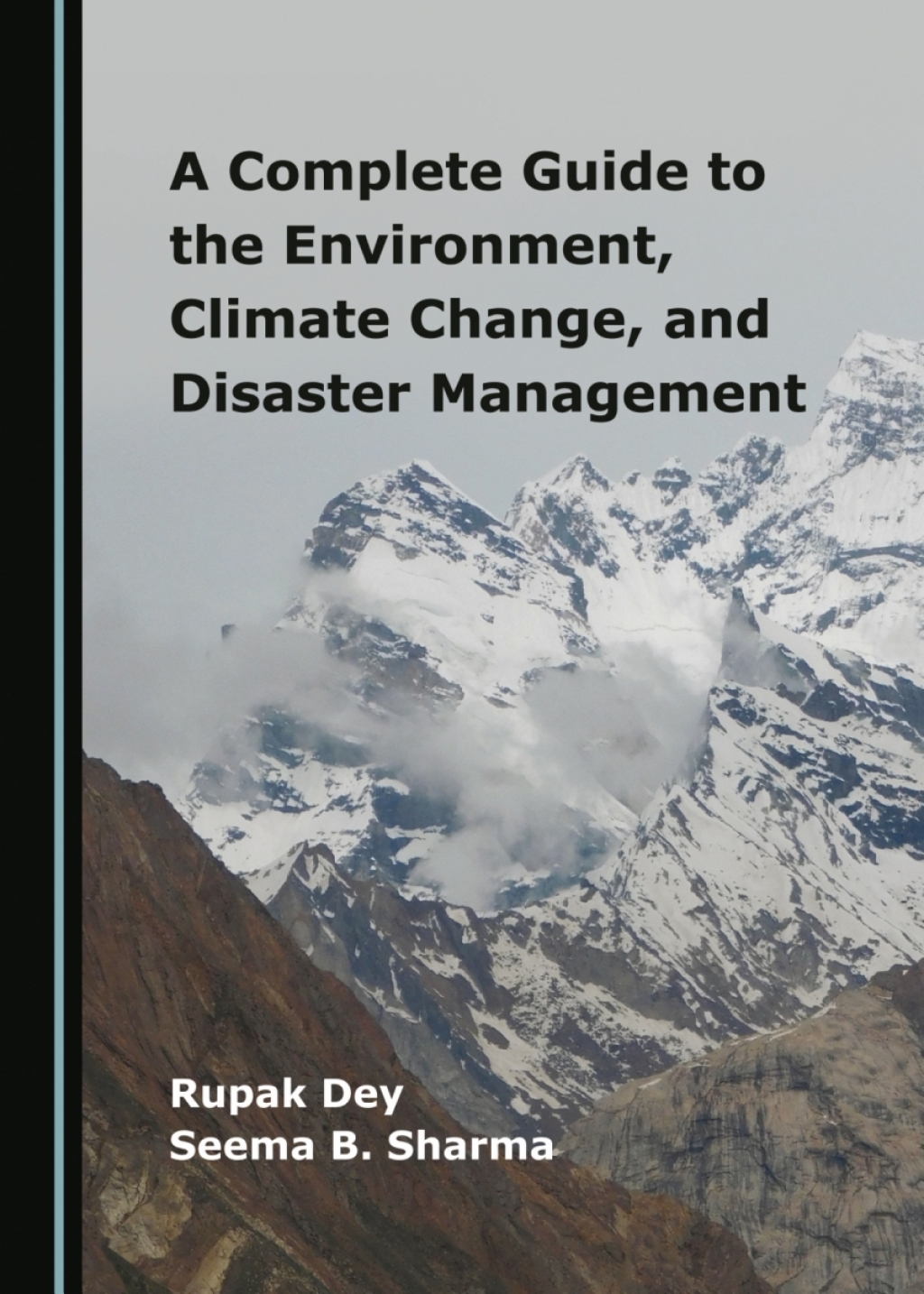 A Complete Guide to the Environment, Climate Change, and Disaster Management 1st Edition â€“ PDF/EPUB Version Downloadable
