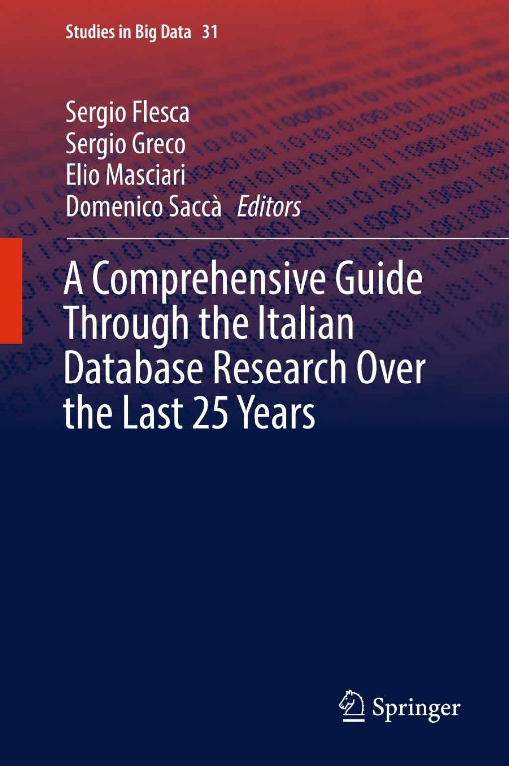 A Comprehensive Guide Through the Italian Database Research Over the ...