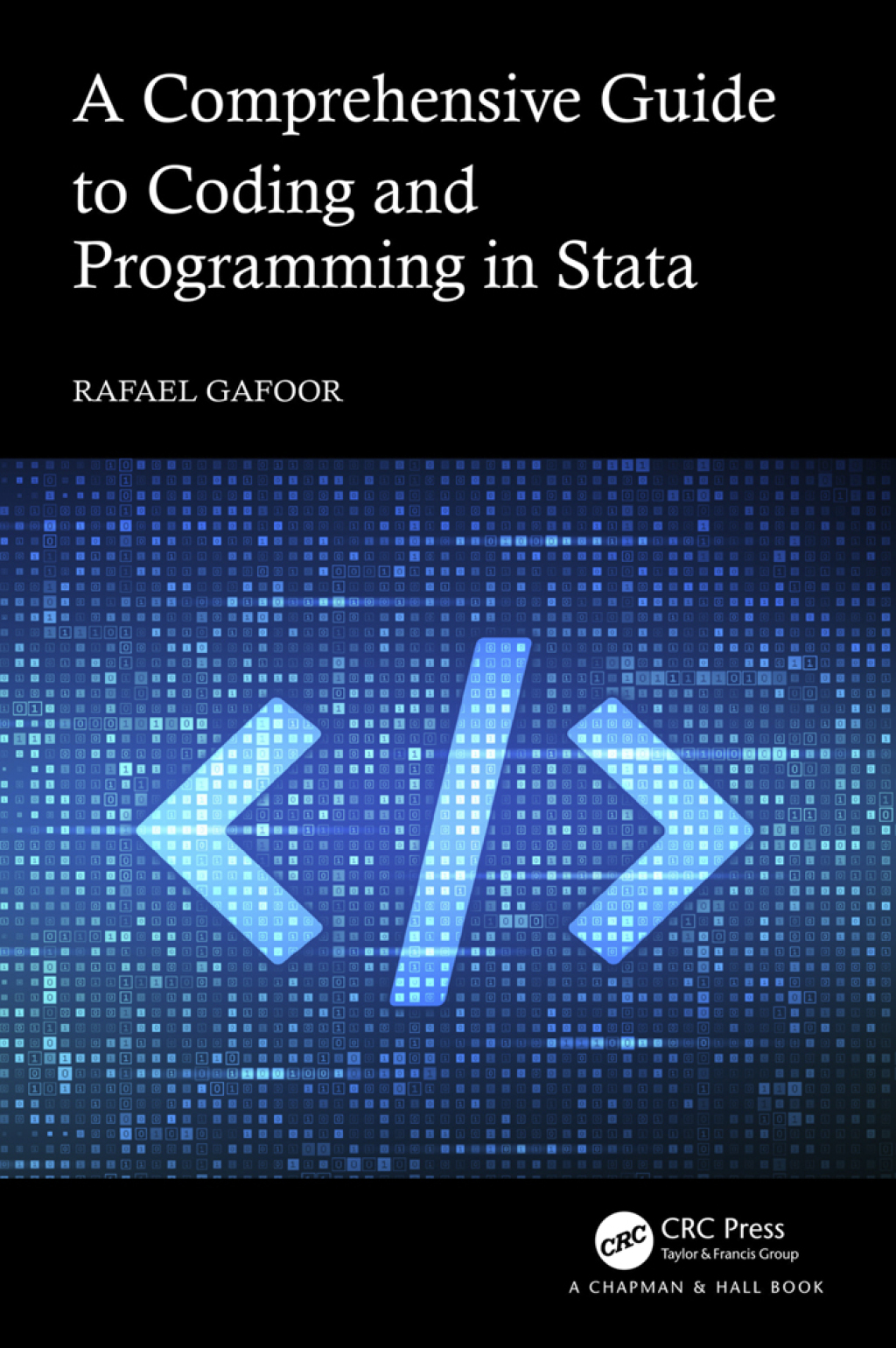 A Comprehensive Guide to Coding and Programming in Stata 1st Edition â ...