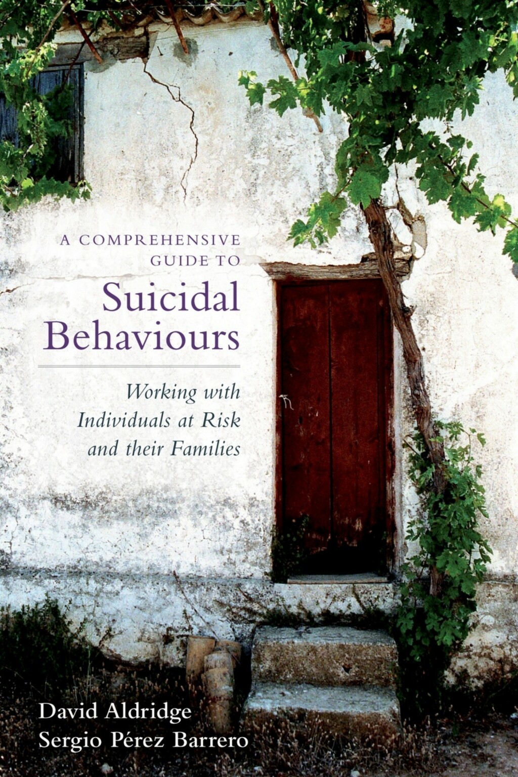 A Comprehensive Guide to Suicidal Behaviours Working with Individuals at Risk and their Families - (PDF/EPUB Version)