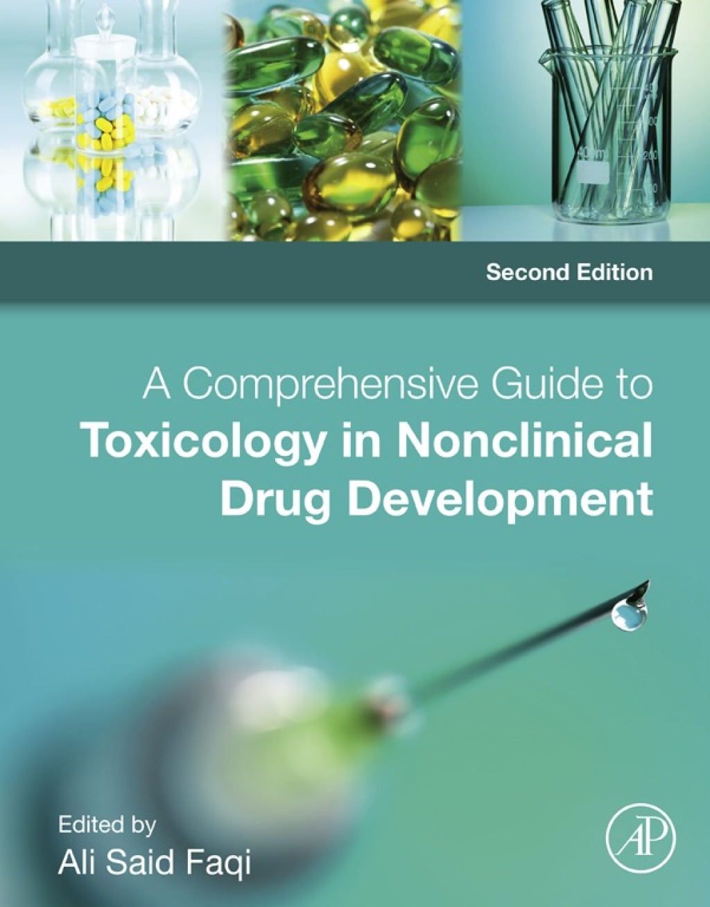A Comprehensive Guide to Toxicology in Nonclinical Drug Development 2nd Edition â€“ PDF/EPUB Version Downloadable
