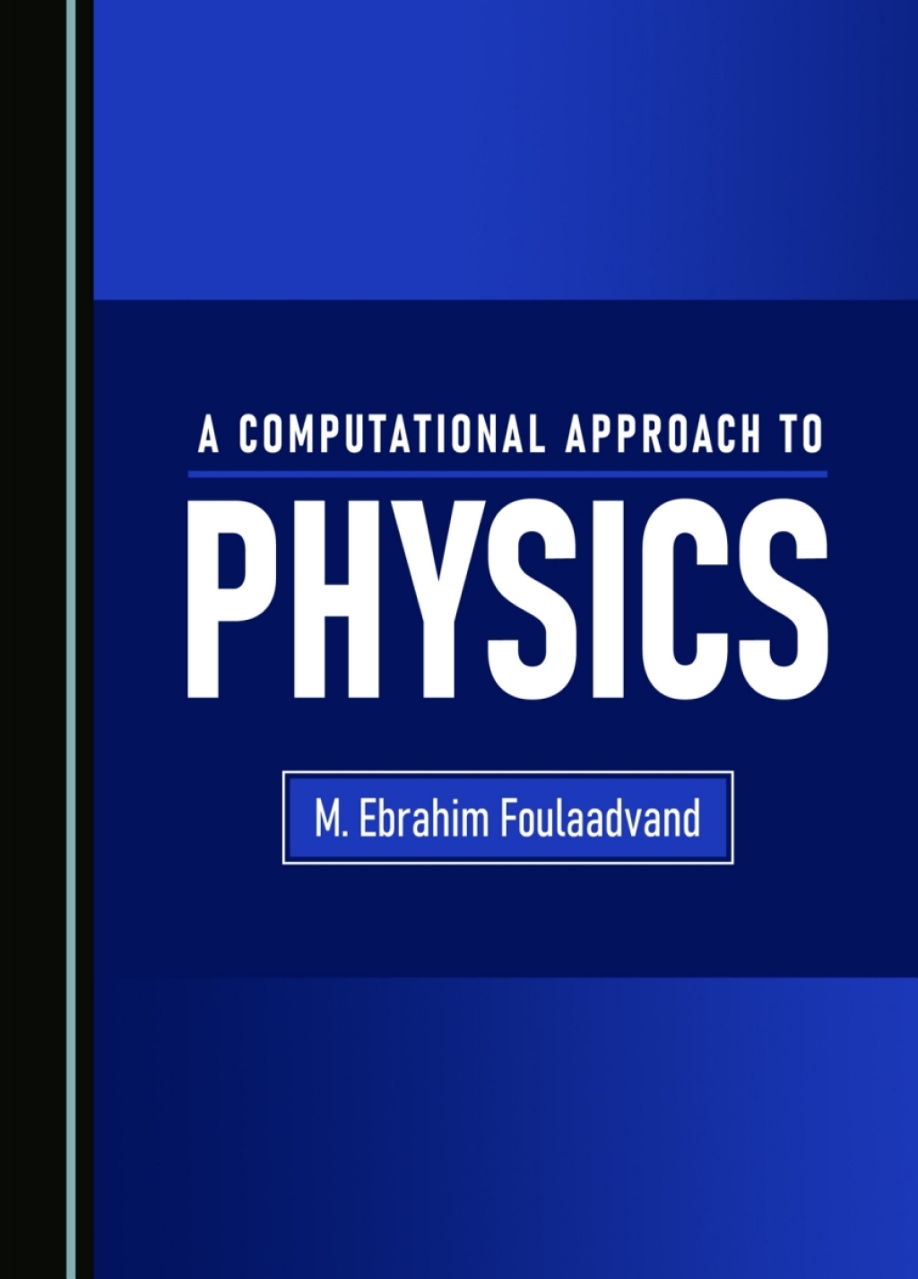 A Computational Approach to Physics 1st Edition â€“ PDF/EPUB Version Downloadable