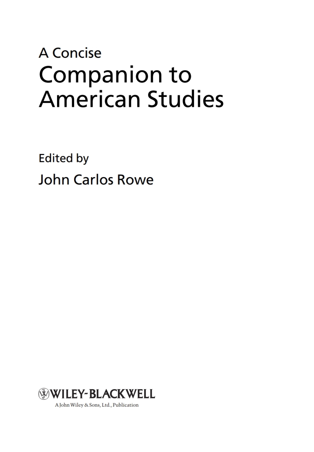 A Concise Companion to American Studies 1st Edition â€“ PDF/EPUB Version Downloadable