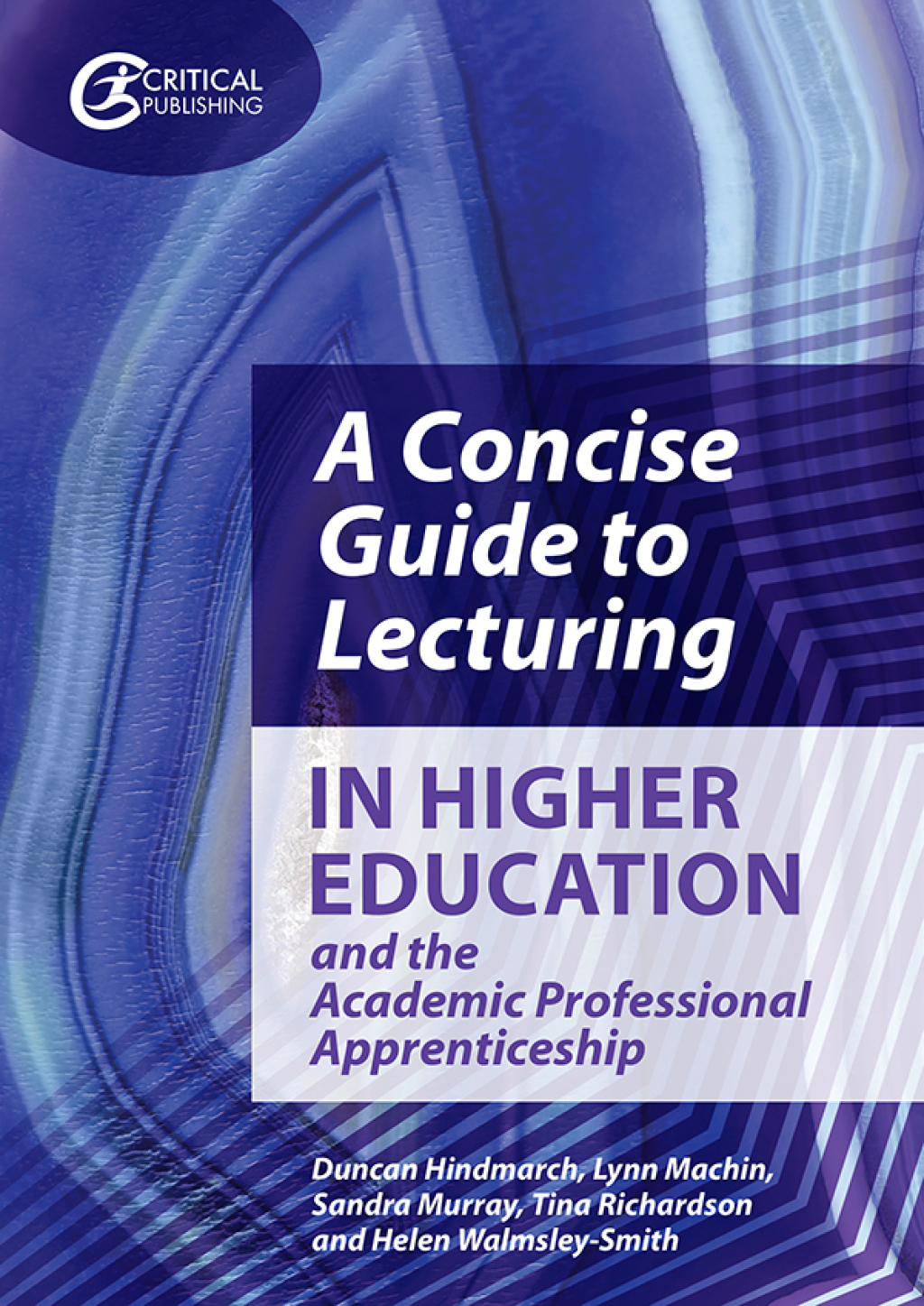 A Concise Guide to Lecturing in Higher Education and the Academic Professional Apprenticeship 1st Edition - (PDF/EPUB Version)
