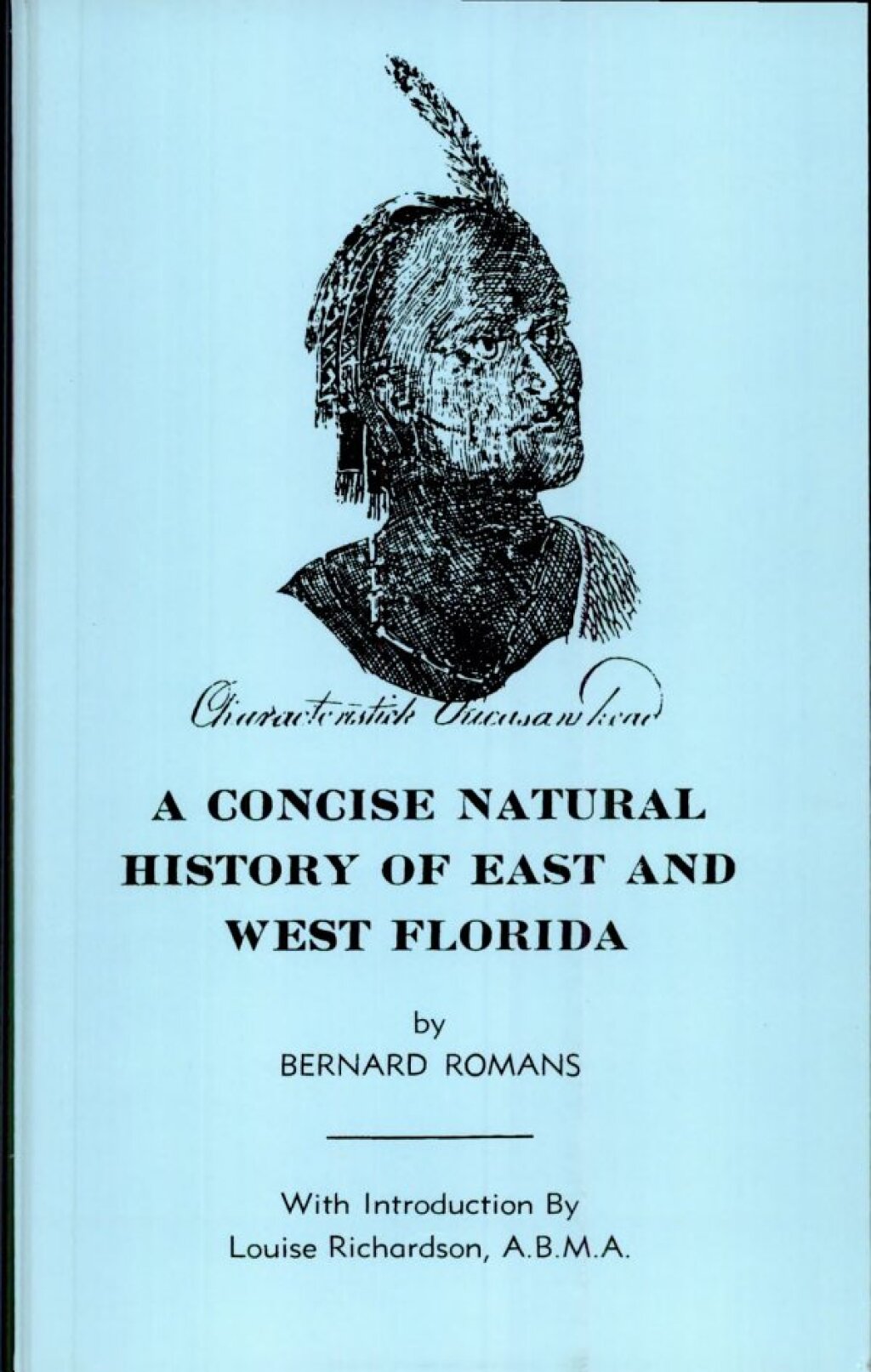 A Concise Natural History of East and West Florida - (PDF/EPUB Version)