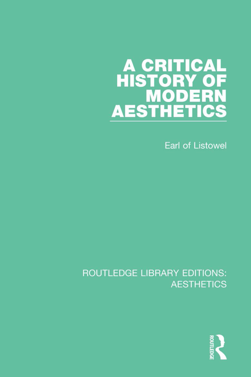 A Critical History of Modern Aesthetics 1st Edition â€“ PDF/EPUB Version Downloadable