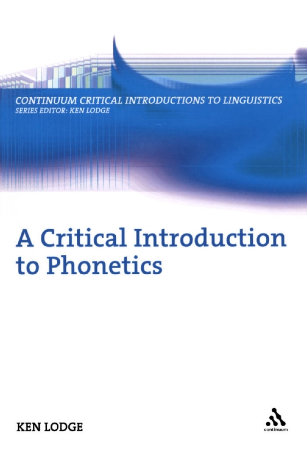 A Critical Introduction to Phonetics 1st Edition â€“ PDF/EPUB Version Downloadable