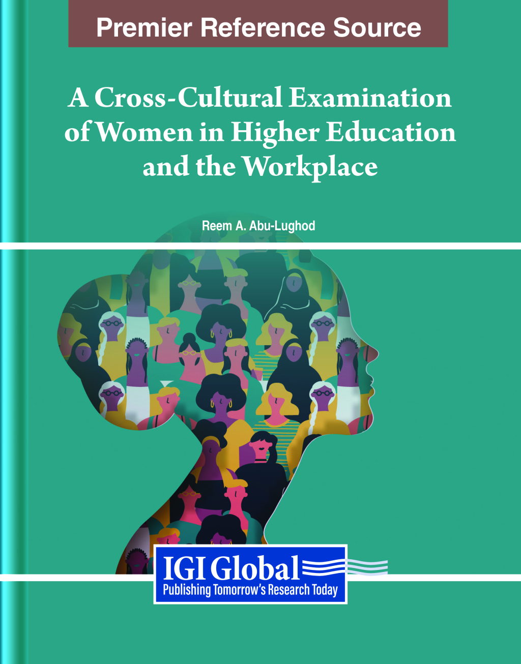 A Cross-Cultural Examination of Women in Higher Education and the Workplace â€“ PDF/EPUB Version Downloadable