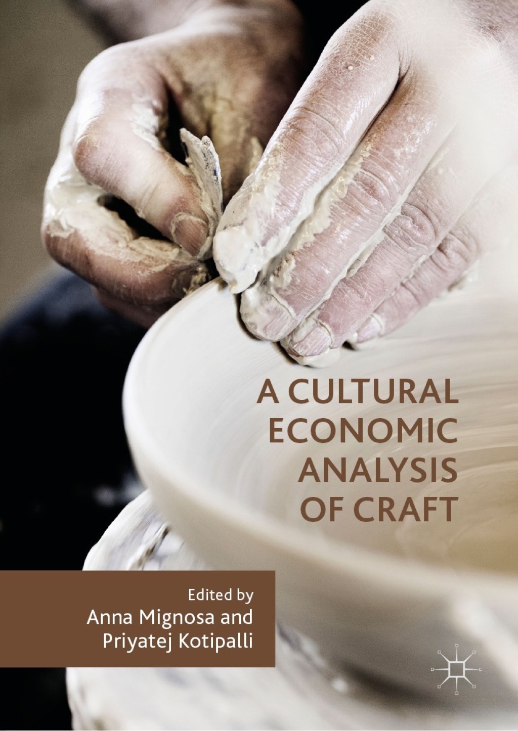 A Cultural Economic Analysis of Craft â€“ PDF/EPUB Version Downloadable