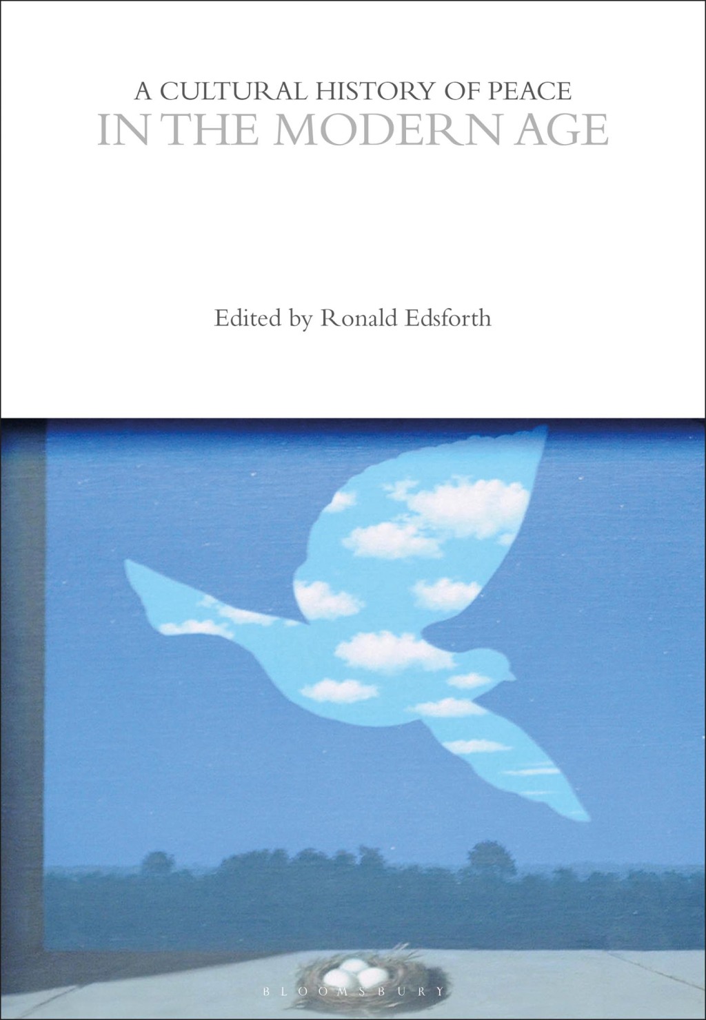A Cultural History of Peace in the Modern Age 1st Edition â€“ PDF/EPUB Version Downloadable