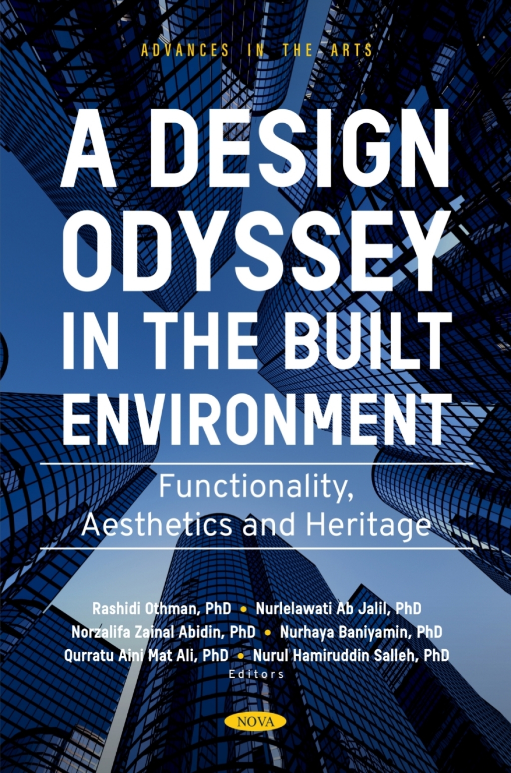 A Design Odyssey in the Built Environment: Functionality, Aesthetics and Heritage â€“ PDF/EPUB Version Downloadable