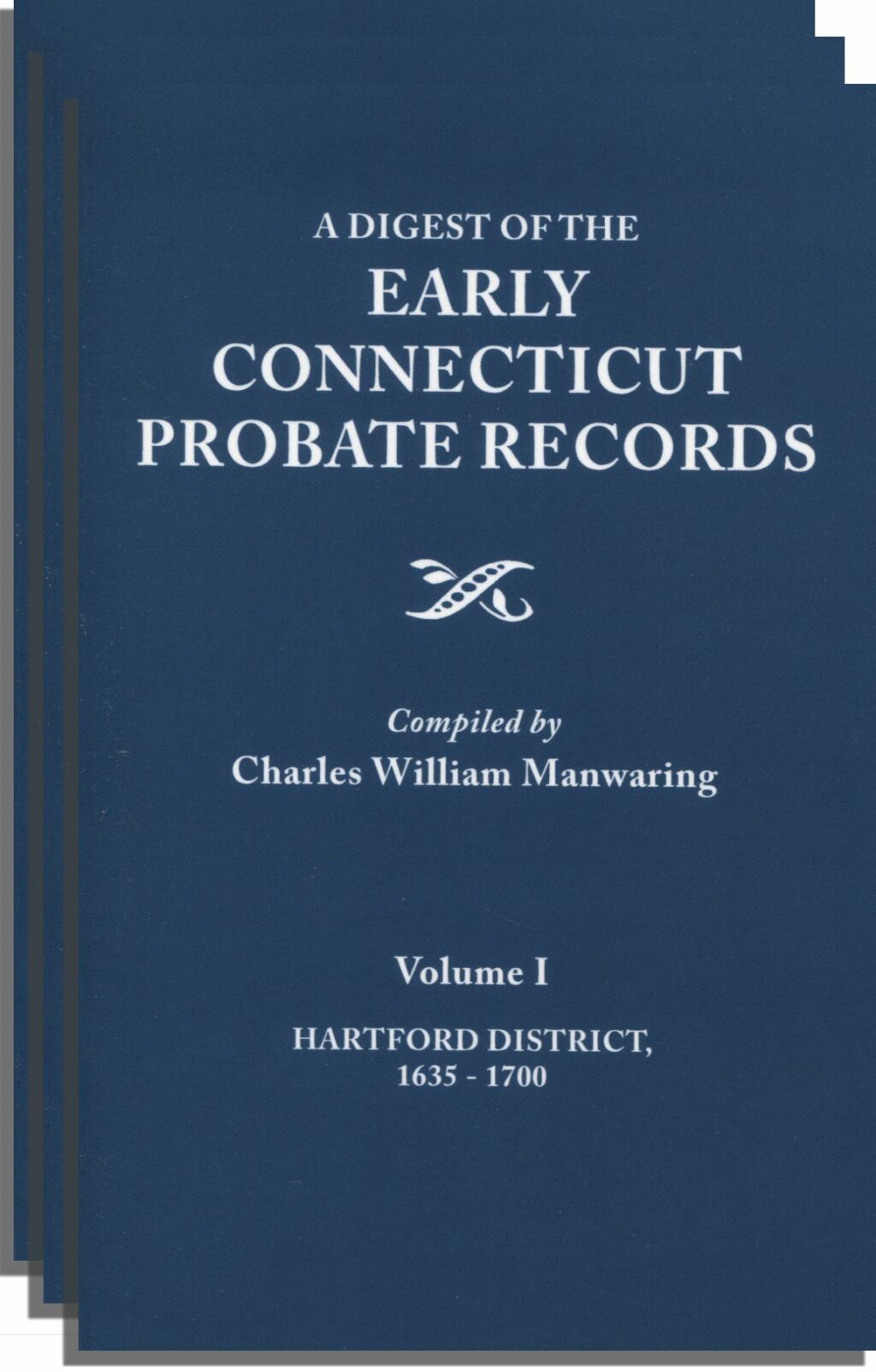 A Digest of the Early Connecticut Probate Records 1st Edition â€“ PDF/EPUB Version Downloadable