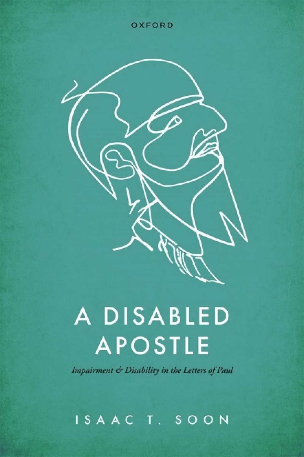 A Disabled Apostle Impairment And Disability In The Letters Of Paul 1st Edition â€“ PDF/EPUB Version Downloadable