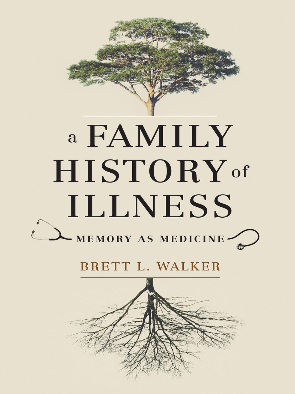 A Family History of Illness Memory as Medicine - (PDF/EPUB Version)