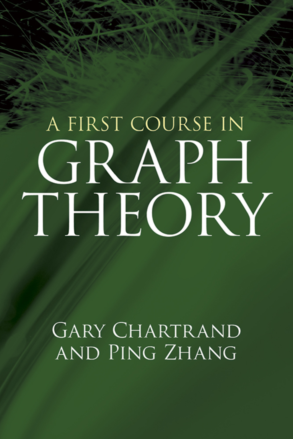 A First Course in Graph Theory - (PDF/EPUB Version)